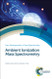 Ambient Ionization Mass Spectrometry