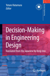 Decision-Making in Engineering Design: Theory and Practice