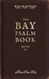 The Bay Psalm Book: A Facsimile