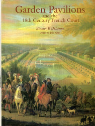 Garden Pavilions and the 18th Century Court