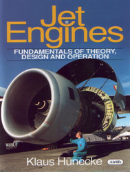 Jet Engines: Fundamentals of Theory Design and Operation