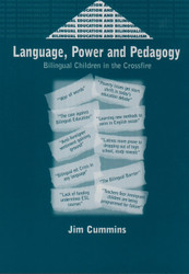 Language Power and Pedagogy: Bilingual Children in the Crossfire