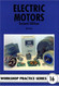 Electric Motors (Workshop Practice)
