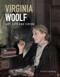 Virginia Woolf: Art Life and Vision