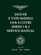 Jaguar E Type Models 3.8 & 4.2 Litre Series 1 & 2 Service Manual: