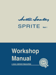 Austin Healey Sprite Mark 1 Workshop Manual: AKD 4884