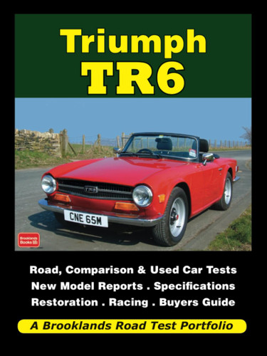 Triumph TR6: Road Test Book (Road Test Portfolio)