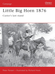 Little Big Horn 1876: Custer's Last Stand (Campaign 39)