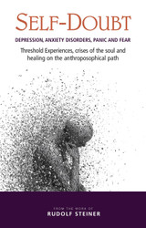 Self-Doubt: Depression Anxiety Disorders Panic and Fear: Threshold