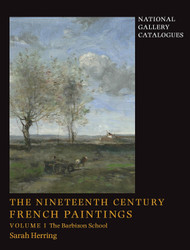 The Nineteenth-Century French Paintings: Volume 1 The Barbizon School