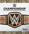 WWE Championship: The Greatest Title in Sports Entertainment