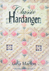 Classic Hardanger (Milner Craft Series)