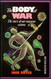 The Body at War: The Story of Our Immune System