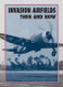Invasion Airfields Then and Now