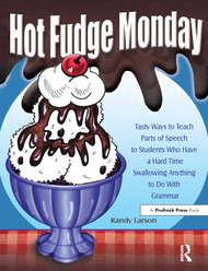 Hot Fudge Monday: Tasty Ways to Teach Parts of Speech to Students Who