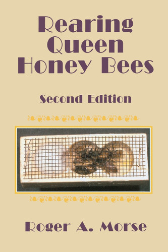 Rearing Queen Honey Bees: