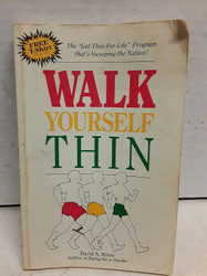 Walk Yourself Thin