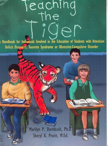 Teaching the Tiger A Handbook for Individuals Involved in the