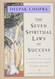 The Seven Spiritual Laws of Success: A Practical Guide to the