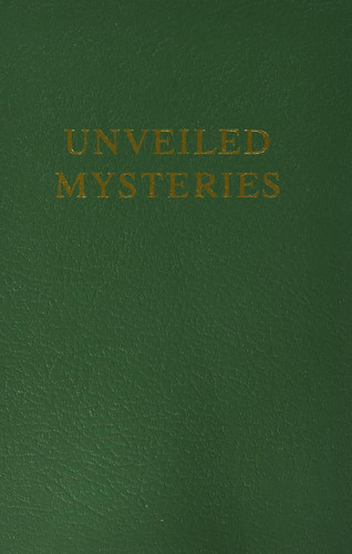 Unveiled Mysteries (Saint Germain Series; Vol 1)