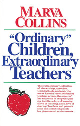 Ordinary Children Extraordinary Teachers