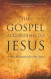 The Gospel According to Jesus: A New Testament for Our Time
