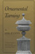 Ornamental Turning: A Work of Practical Instruction in the Above Art