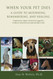 When Your Pet Dies: A Guide to Mourning Remembering and Healing