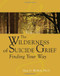 The Wilderness of Suicide Grief: Finding Your Way
