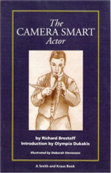 The Camera Smart Actor (A Career Resource Book)