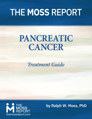 The Moss Report - Pancreatic Cancer Treatment Guide