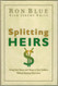 Splitting Heirs: Giving Money & Things to Your Children Without