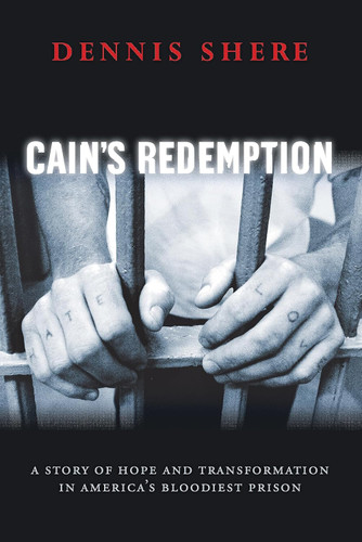 Cain's Redemption: A Story of Hope and Transformation in America's