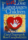 The Five Love Languages of Children