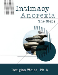 Intimacy Anorexia: The Steps