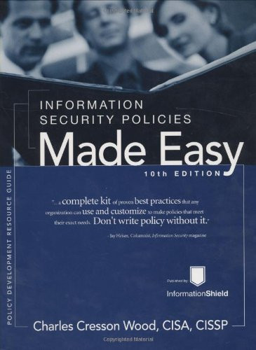 Information Security Policies Made Easy Version 10