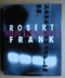 Robert Frank: Moving Out