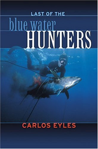 Last of the Blue Water Hunters