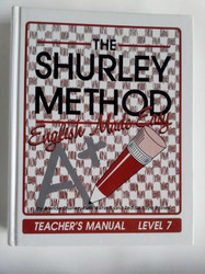 The Shurley Method: English Made Easy Teacher's Manual Level 7