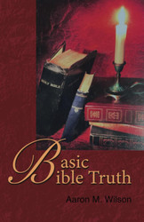 Basic Bible Truth