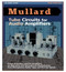 Mullard Tube Circuits for Audio Amplifiers
