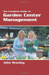 The Complete Guide to Garden Center Management