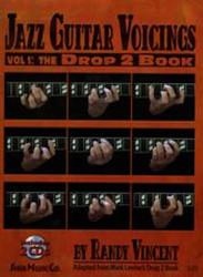Jazz Guitar Voicings - Vol.1: The Drop 2 Book