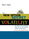 The New Option Secret - Volatility