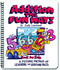 Addition the Fun Way!