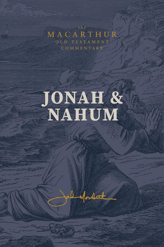 Jonah & Nahum: Grace in the Midst of Judgment:
