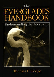 The Everglades Handbook: Understanding the Ecosystem
