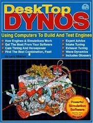 DeskTop Dynos: Using Computers to Build and Test Engines