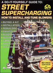 Street Supercharging: How to Install & Tune Blowers
