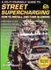 Street Supercharging: How to Install & Tune Blowers